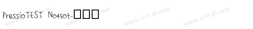 PressioTEST No45ot字体转换